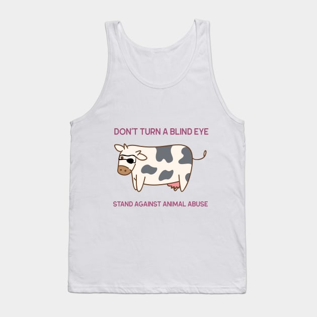 'Don't Turn A Blind Eye'- animal abuse Tank Top by Animal Justice